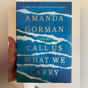 Amanda Gorman "Call Us What We Carry" - Blue & White Hardcover